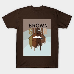 Brown Sugar Drip T-Shirt